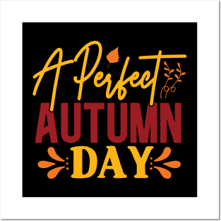 A Perfect Autumn Day Posters and Art